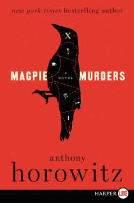 Title: Magpie Murders, Author: Anthony Horowitz