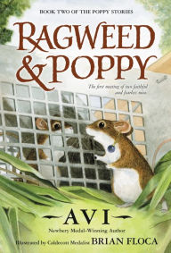 English books free downloads Ragweed and Poppy (English Edition)  by Avi, Brian Floca