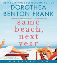 Title: Same Beach, Next Year, Author: Dorothea Benton Frank