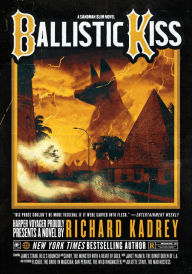 Title: Ballistic Kiss (Sandman Slim Series #11), Author: Richard Kadrey