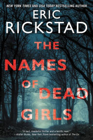 Ebook pdf torrent download The Names of Dead Girls  English version by Eric Rickstad 9780062672810