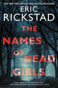 Mobi books to download The Names of Dead Girls by Eric Rickstad