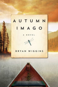 Title: Autumn Imago, Author: Bryan Wiggins