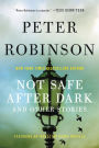 Not Safe After Dark: And Other Stories