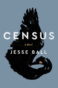 Title: Census, Author: Jesse Ball