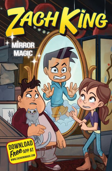 Mirror Magic (Zach King Trilogy Series #3)