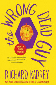 The Wrong Dead Guy (Signed Book)