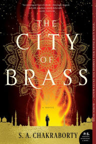 Title: The City of Brass (Daevabad Trilogy #1), Author: S. A. Chakraborty