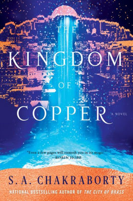 The Kingdom of Copper: A Novel