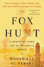 The Fox Hunt: A Memoir of Yemen and My Odyssey to America