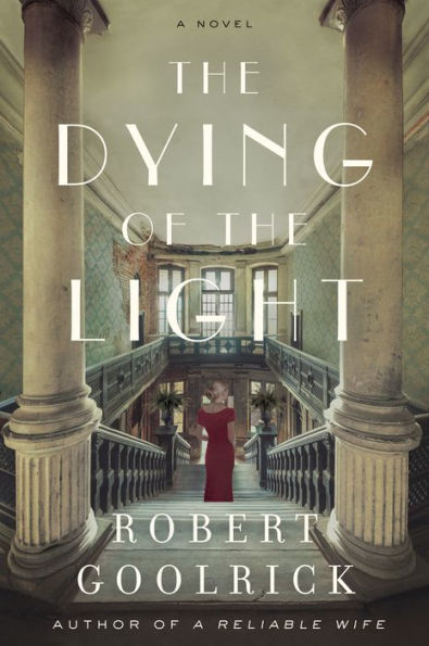 The Dying of the Light: A Novel