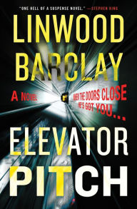 Downloads free books pdf Elevator Pitch English version 9780062946683 FB2 MOBI by Linwood Barclay