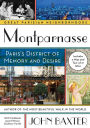 Montparnasse: Paris's District of Memory and Desire