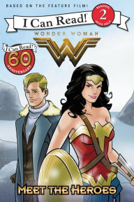 Title: Wonder Woman: Meet the Heroes, Author: Steve Korte