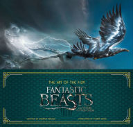 Title: Art of the Film: Fantastic Beasts and Where to Find Them, Author: Dermot Power