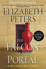 Title: The Falcon at the Portal (Amelia Peabody Series #11), Author: Elizabeth Peters