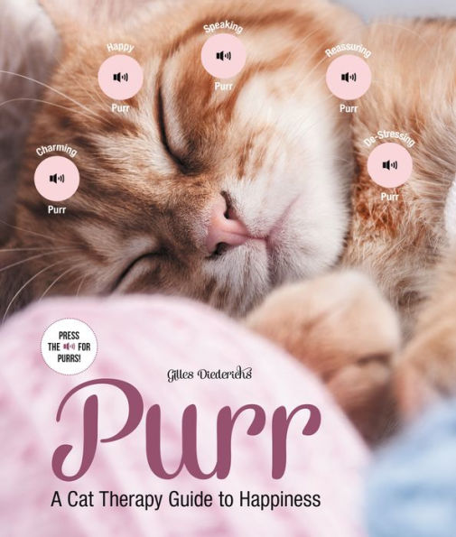 Purr: A Cat Therapy Guide to Happiness