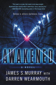 Free textbook downloads online Awakened: A Novel 9780062687883 by James S Murray, Darren Wearmouth in English CHM RTF