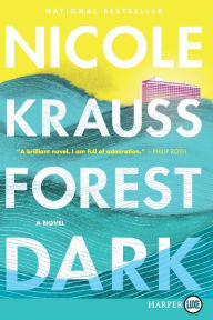 Title: Forest Dark, Author: Nicole Krauss