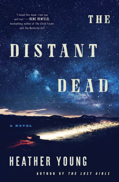 The Distant Dead: A Novel