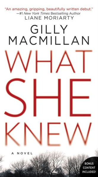 What She Knew: A Novel