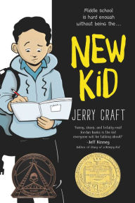 Title: New Kid: A Newbery Award Winner, Author: Jerry Craft