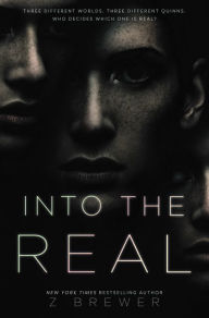 Books pdf free download Into the Real by Z Brewer  (English Edition) 9780062691385