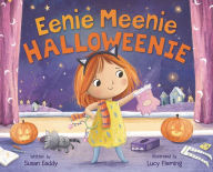 Title: Eenie Meenie Halloweenie, Author: Susan Eaddy