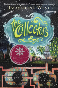Title: The Collectors (Collectors Series #1), Author: Jacqueline West
