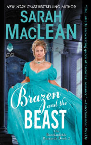 Text books downloads Brazen and the Beast: The Bareknuckle Bastards Book II by Sarah MacLean in English