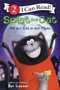 Pdf file book download Splat the Cat and the Cat in the Moon 9780062697110 iBook