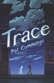 Title: Trace, Author: Pat Cummings