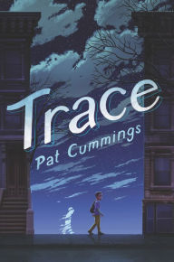 Title: Trace, Author: Pat Cummings