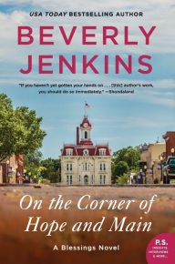 Title: On the Corner of Hope and Main: A Blessings Novel, Author: Beverly Jenkins