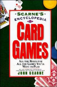 Title: Scarne's Encyclopedia of Card Games, Author: John Scarne