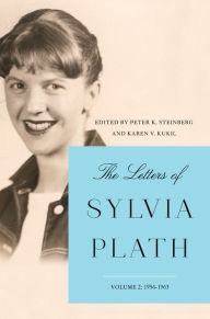 Free ebook download forum The Letters of Sylvia Plath Vol 2: 1956-1963