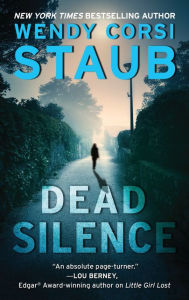 Title: Dead Silence (Foundlings Trilogy Series #2), Author: Wendy Corsi Staub
