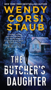 Download pdf ebook for mobile The Butcher's Daughter: A Foundlings Novel by Wendy Corsi Staub iBook 9780062742094 (English Edition)