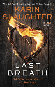 Title: Last Breath, Author: Karin Slaughter