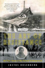 The Art of Resistance: My Four Years in the French Underground: A Memoir
