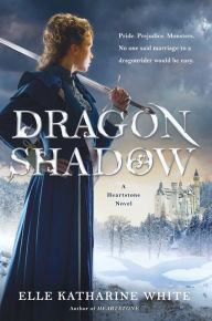 Dragonshadow: A Heartstone Novel