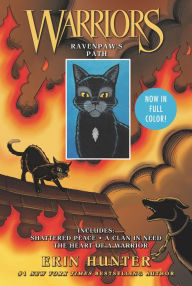 Warriors: Ravenpaw's Path: 3 Full-Color Warriors Manga Books in 1: Shattered Peace, A Clan in Need, The Heart of a Warrior