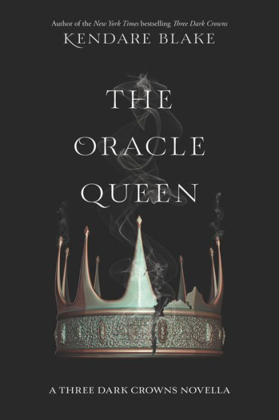 The Oracle Queen (Three Dark Crowns Novella)