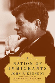 Title: A Nation of Immigrants, Author: John F Kennedy