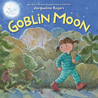 Title: Goblin Moon, Author: Jacqueline Rogers