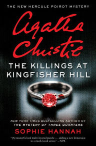 Title: The Killings at Kingfisher Hill (Hercule Poirot Series), Author: Sophie Hannah