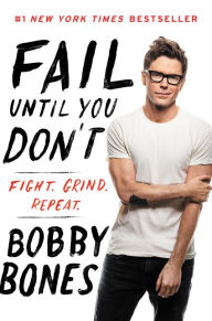 Download free ebook for kindle Fail Until You Don't: Fight Grind Repeat iBook PDB PDF English version