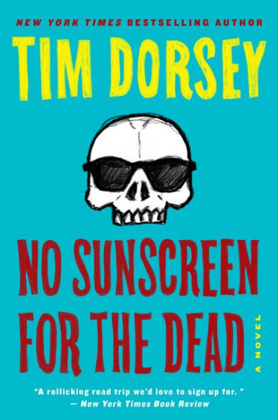 No Sunscreen for the Dead (Serge Storms Series #22)