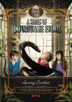 The Reptile Room Netflix Tie In Edition Book The Second A Series Of Unfortunate Events By