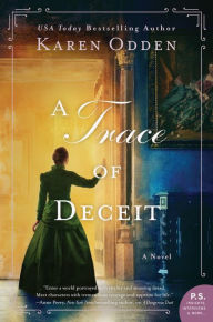 Title: A Trace of Deceit: A Novel, Author: Karen Odden